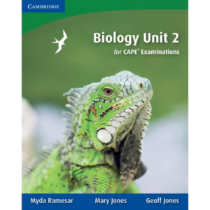 Biology Unit 2 for CAPE Examinations - Ramesar
