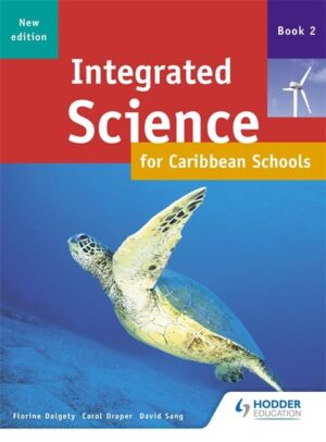 Integrated Science for the Caribbean - Book 2