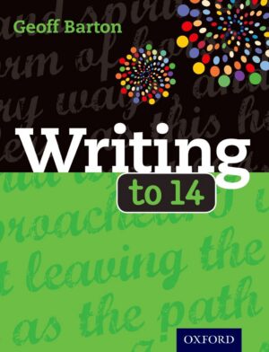 Writing To 14 - 3rd Edit. - Geoff Barton