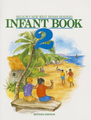Nelson's West Indian Readers Infant Book 2