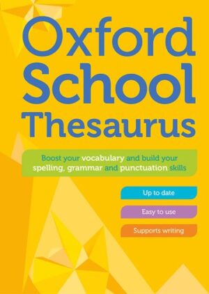 Oxford School Thesaurus - 2023 Edition