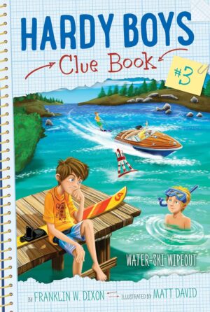 Water-Ski Wipeout #3: Hardy Boys Clue