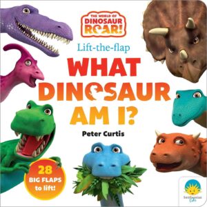 What Dinosaur Am I? Dinosaur Roar Lift The Flap