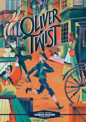 Oliver Twist - Classic Starts (New Edition)